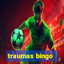 traumas bingo